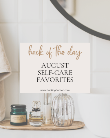 August favorites