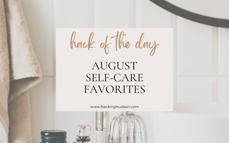 August favorites